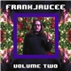 FrankJavCee - FrankJavCee Volume Two